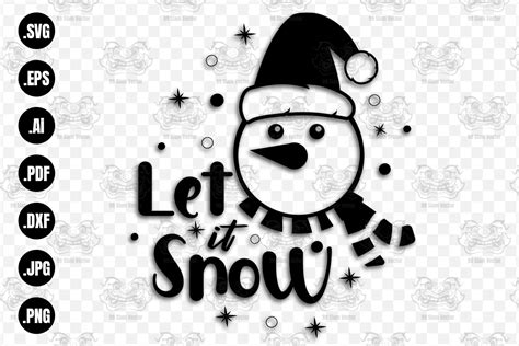 Snowman Svg Let It Snow Svg Christmas Graphic By 99siamvector · Creative Fabrica