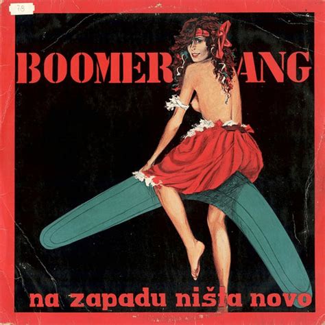 Grupa Boomerang Na Zapadu ništa novo Lyrics and Tracklist Genius