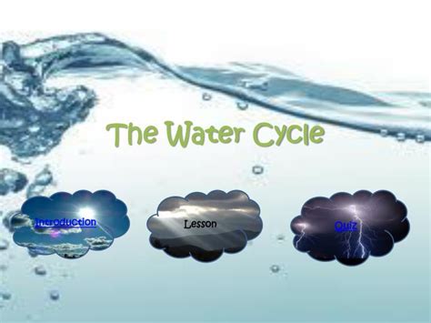 Ppt The Water Cycle Powerpoint Presentation Free Download Id2536003