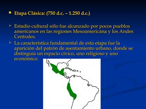 Poblamiento Y Etapas Culturales Del Continente Americanoppt