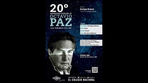 Aniversario Luctuoso De Octavio Paz En El Colegio Nacional Youtube