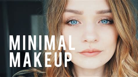 Minimal Makeup Look Youtube