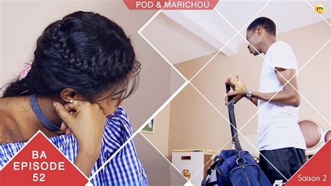 Pod et Marichou Saison 2 Bande annonce Episode 52 Vidéo Dailymotion