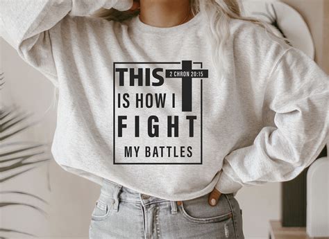 This Is How I Fight My Battles Svgchristian Quote Svg For Etsy