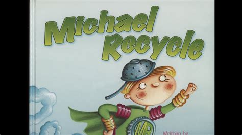 Michael Recycle Youtube