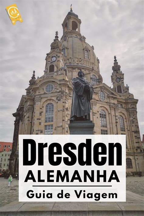 O Que Fazer Em Dresden Na Sax Nia Alemanha Dicas De Viagem Artofit