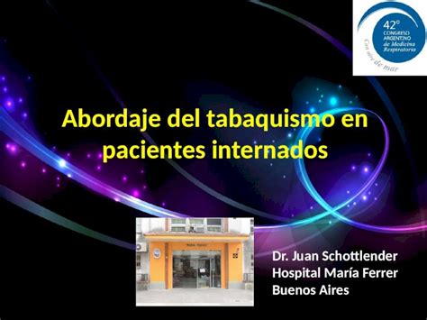 Ppt Abordaje Del Tabaquismo En Pacientes Internados Dr Juan