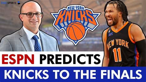 Espn Predicts Knicks To Make The Nba Finals New York Knicks News