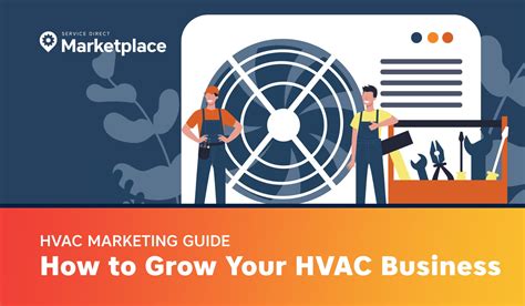 Hvac Marketing Guide How To Grow Your Hvac Business Service Direct