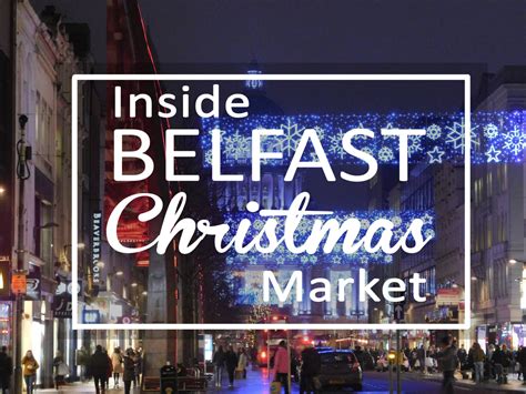 Inside Belfast Christmas Market - The Dreampacker