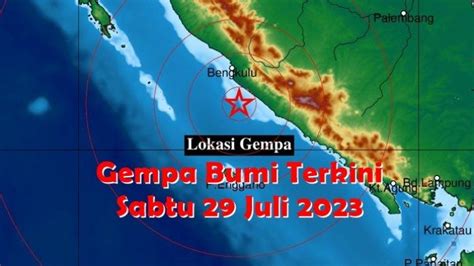 Gempa Bumi Terkini Sabtu Juli Info Bmkg Magnitudo Dan