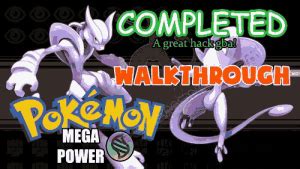 Pokemon Mega Power Walkthrough - Guidetonote.com