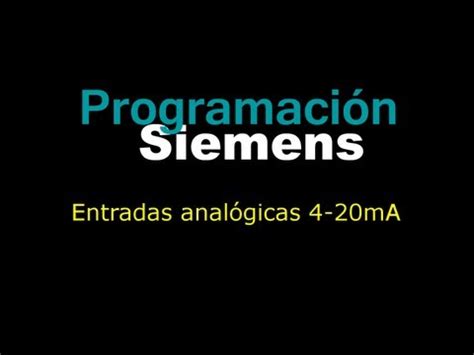 Todo lo que necesitas saber sobre las entradas analógicas 4 20mA en S7