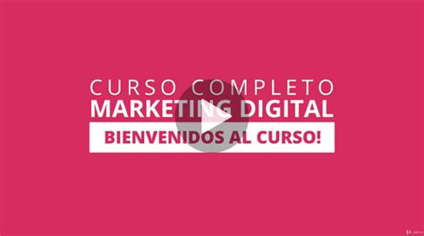 Los 10 Mejores Cursos De Marketing Digital Online 2023