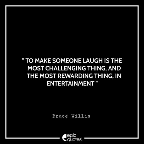 11 Most Inspiring Bruce Willis Quotes Of All Time