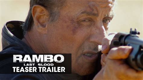 Rambo Last Blood Movie Teaser Trailer Sylvester Stallone Youtube