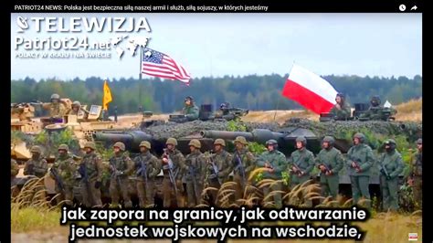 PATRIOT24 NEWS Polska jest bezpieczna siłą naszej armii i służb siłą