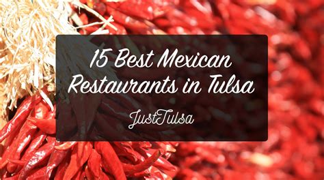 15 Of Tulsa's Most DELICIOUS Mexican Restaurants