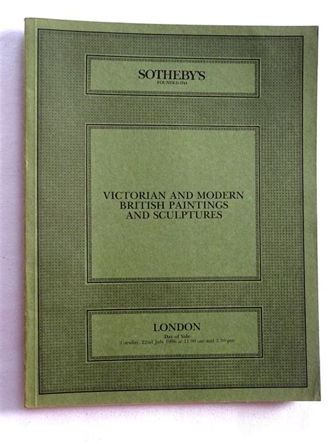 Victorian And Modern British Paintings And Sculpture July