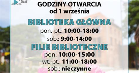 Zmiana Godzin Pracy Biblioteki Od Wrze Nia R