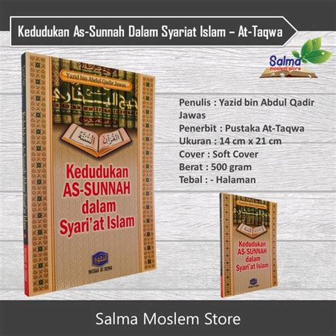 Jual Buku Kedudukan As Sunnah Dalam Syariat Islam Pustaka At Taqwa Di