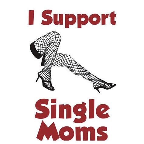 Support Single Moms Essential T Shirt By Romeotees I Support Single