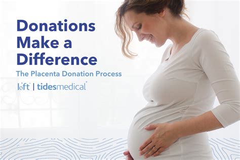 Donations Make A Difference The Placenta Donation Process