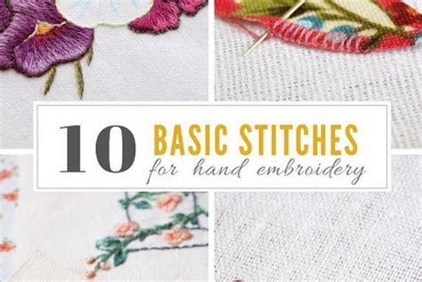 10 Basic Stitches For Hand Embroidery Stitch Floral Hand Embroidery