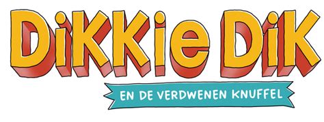 Dikkie Dik 2 een nieuwe vriend voor Dikkie Dik Officiële filmwebsite