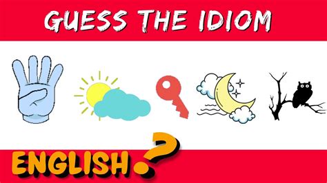 Guess The Idiom Idioms For Daily Use Idioms And Phrases Youtube