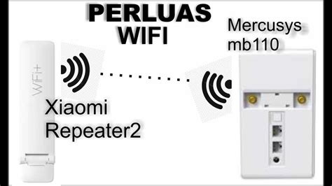 Perluas Wifi Dari Mercusys Dengan Mi Repeater Wifirepeater Youtube