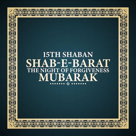 Premium Vector Shab E Barat Mubarak Forgiveness Night Calligraphy