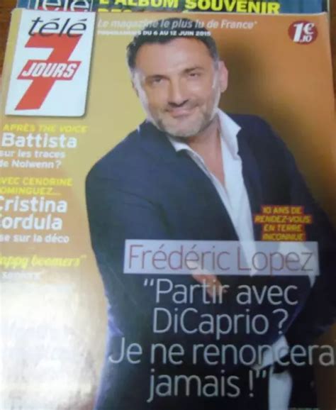 TÉLÉ 7 JOURS 6 au 12 juin 2015 frédéric lopez cristina cordula battista