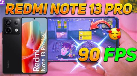 REDMI NOTE 13 PRO 5G BGMI 90 FPS TEST REDMI NOTE 13 PRO PUBG TEST 90