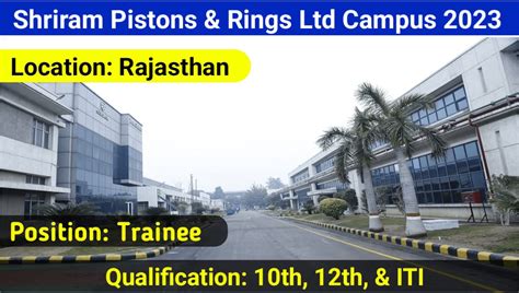 Shriram Pistons Limited Campus Placement In Up Iti Non Iti