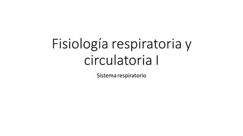 Pdf Fisiolog A Respiratoria Y Circulatoria I Fisiolog A