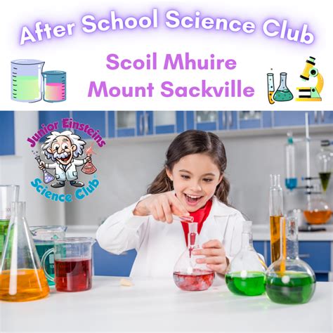 Scoil Mhuire Mount Sackville After School Science Club 1st To 6th