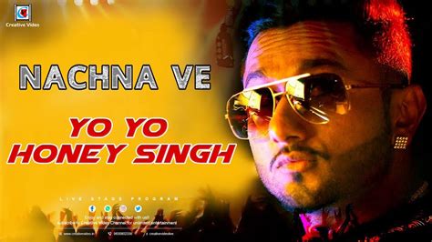 Nachna Ve Hommie Dilliwala Yo Yo Honey Singh Honey Singh Superb