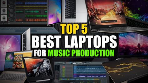 Best Laptops For Music Production Home Studio Essentials Best