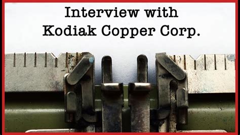 Claudia Tornquist Of Kodiak Copper On New Drill Results And A Fully