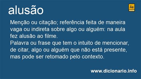 O Que Significa A Palavra Alusão - Significado de Alusão