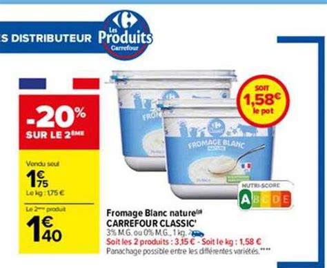 Promo Fromage Blanc Nature Carrefour Classic Chez Carrefour