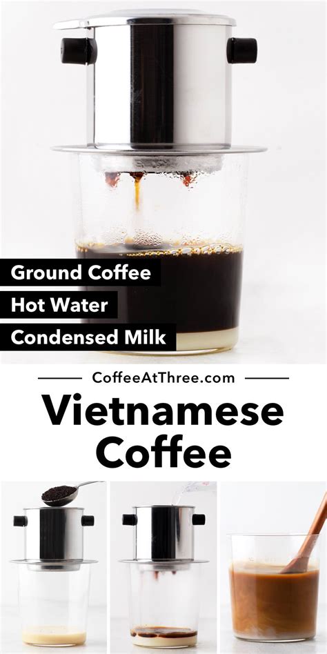 Homemade Vietnamese Coffee - Coffee at Three