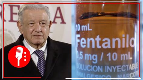 Amlo Asesta Otro Golpe Al Consumo De Drogas Y Adelanta Que Enviar