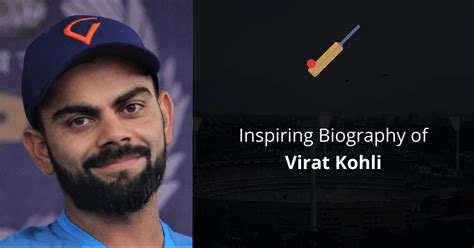 Inspiring Biography of Virat Kohli - Youth Motivator