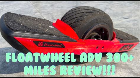 Floatwheel Adv Standard Edition Review At Miles Youtube