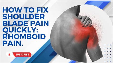 How To Fix Shoulder Blade Pain Quickly Rhomboid Pain YouTube