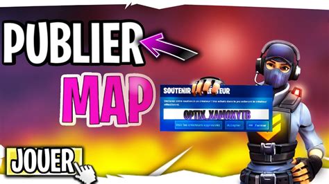 COMMENT PUBLIER SA MAP FORTNITE AVEC SON CODE CREATEUR YouTube