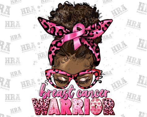 Breast Cancer Warrior Afro Messy Bun Png Sublimation Design Etsy