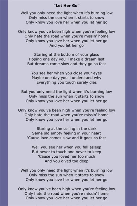 Passenger Let Her Go Best Lyrics Ever Love Pinterest Feelings The Ojays And Wells